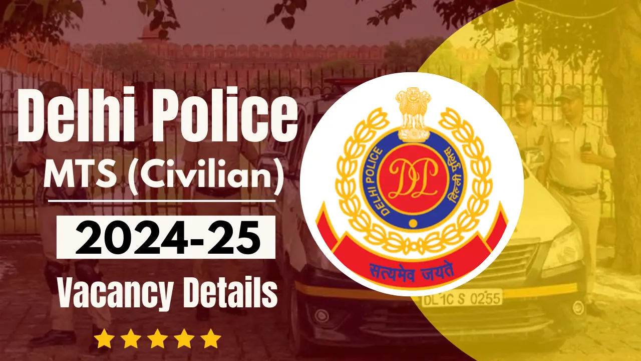 Delhi Police MTS Recruitment 2024