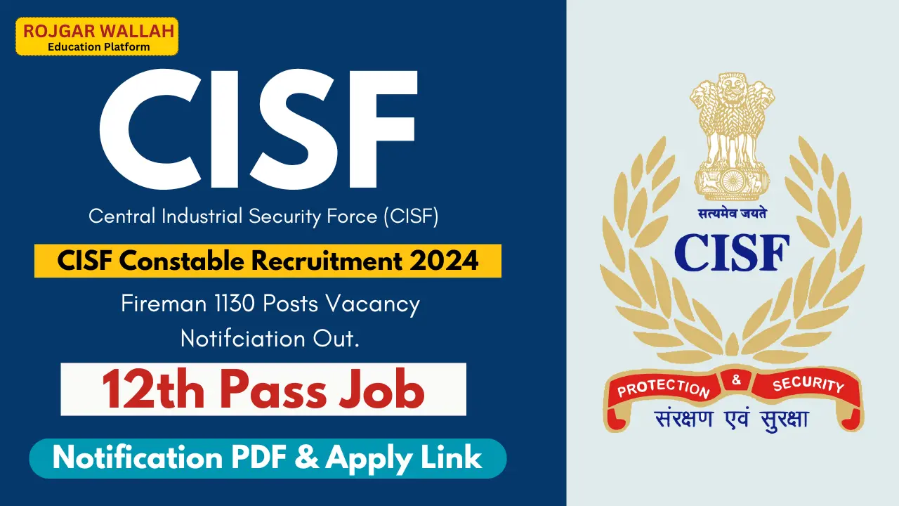 CISF Fireman Vacancy 2024