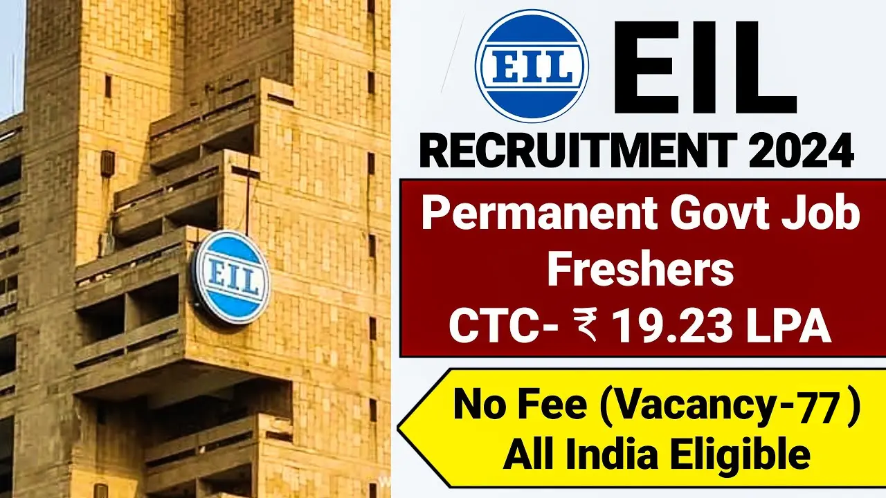 EIL Recruitment 2024 Notification Out