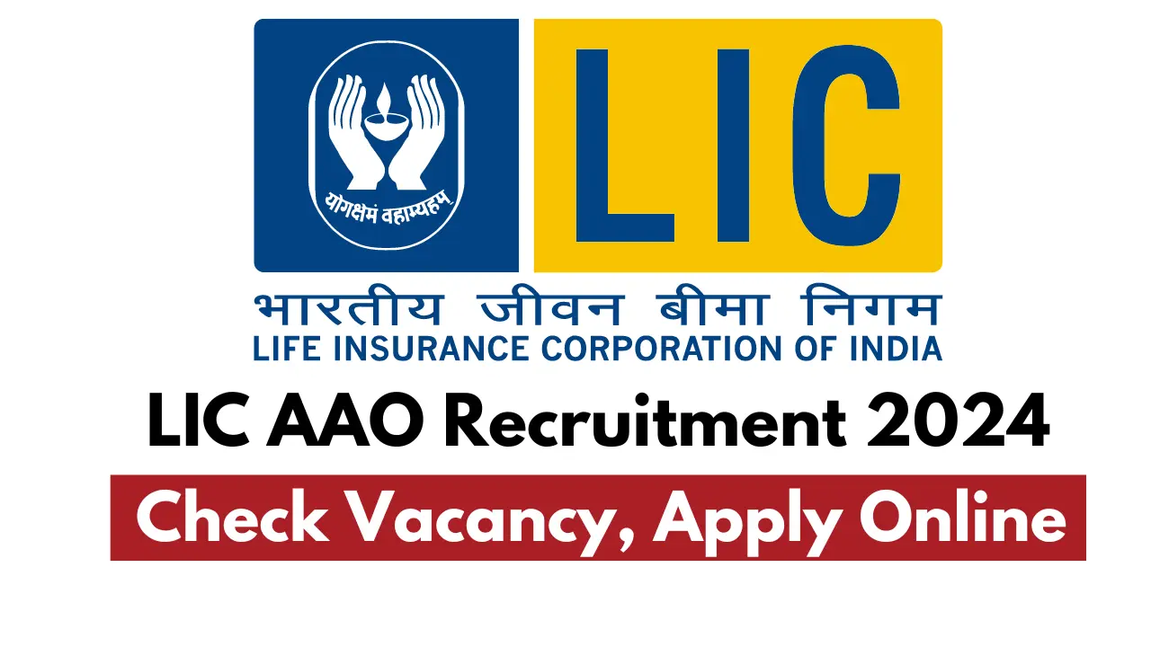 LIC AAO Notification 2024