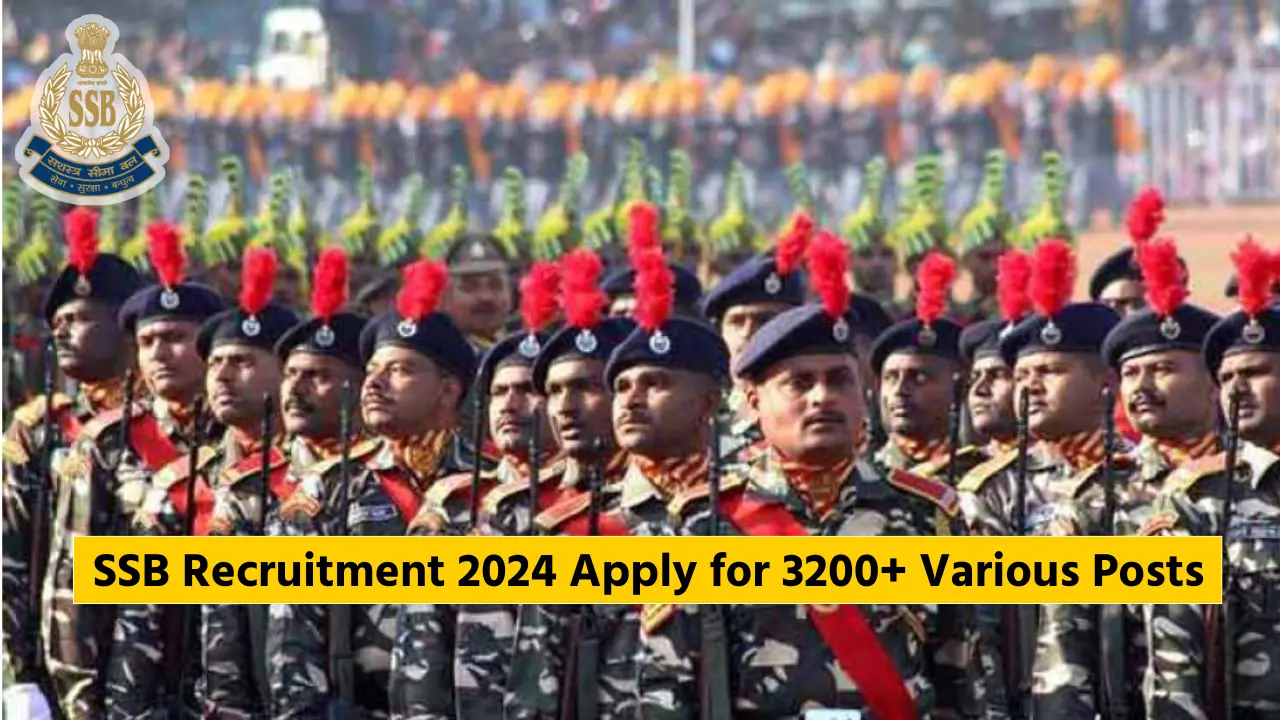 SSB Recruitment 2024 Apply Online