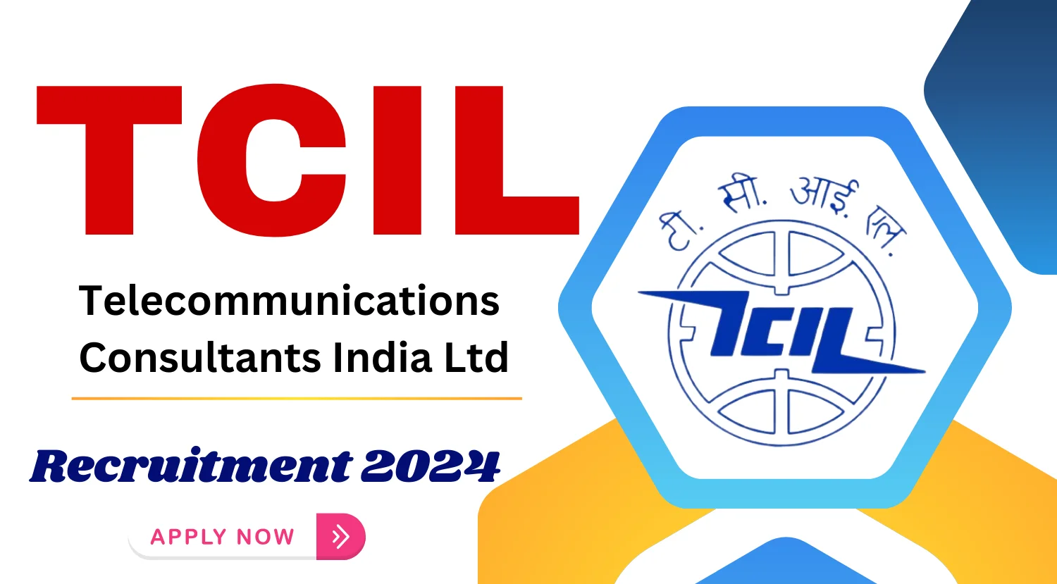 TCIL Various Vacancy Online Form 2024