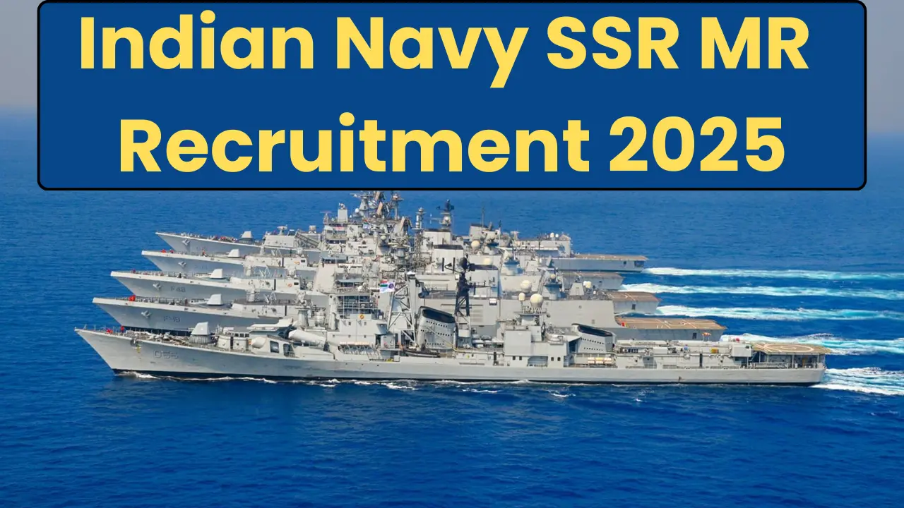 Indian Navy SSR MR Recruitment 2025 1